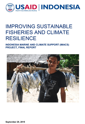 The front page of the final report with an image of a young man carrying a large number of fish tied to a large stick on his shoulder. Above the image reads "Improving Sustainable Fisheries and Climate Resilience."